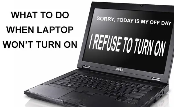 Laptop Won't Turn On Even When Plugged In
