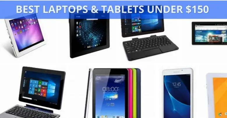 Best Laptops Under 150 Dollars